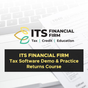 ITS Financial Firm Tax Software Demo & Practice Returns Course